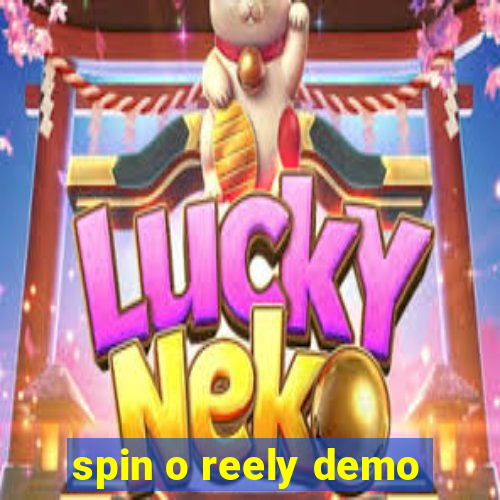 spin o reely demo